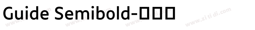Guide Semibold字体转换